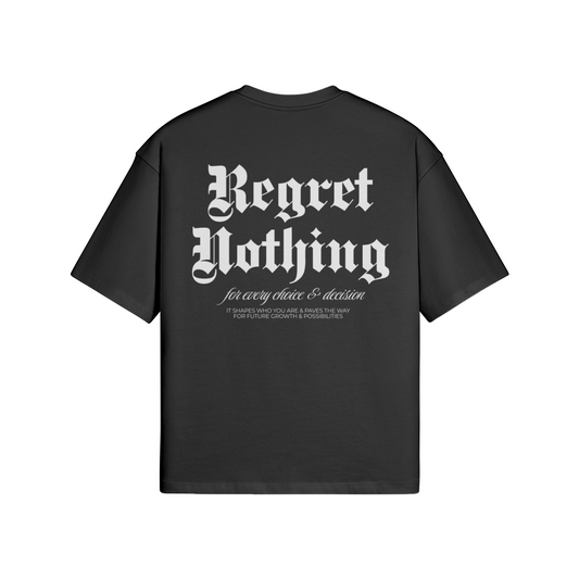Regret Nothing